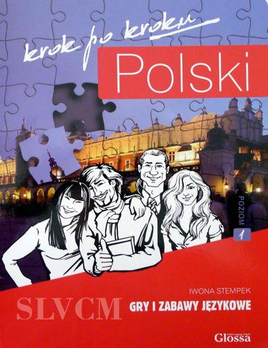 Polski Krok po kroku Gry i zabawy jezikowe A1