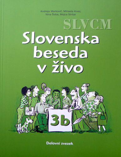 Slovenska beseda v živo 3b- Übungsbuch